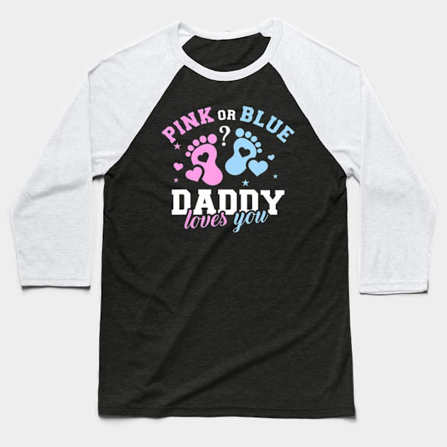 Gender reveal daddy dad Baseball T-Shirt by Eduardo